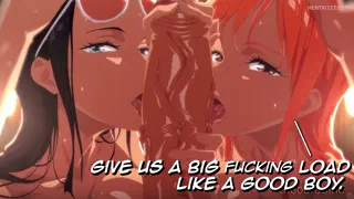 (Nico Robin &amp; Nami) wants you to lose yourself to them and paint them with your fat fucking load